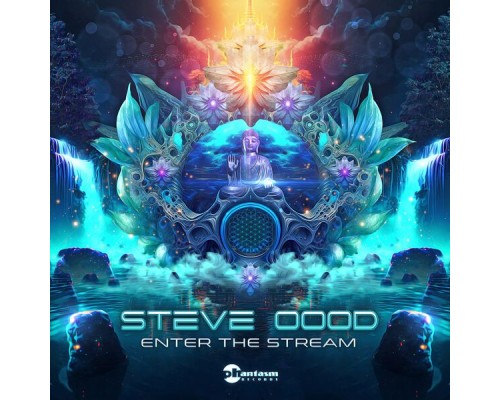 Steve OOOD - Enter the Stream