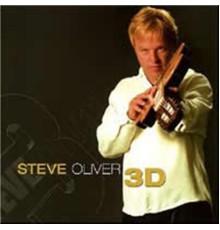 Steve Oliver - 3D (Re-Release)