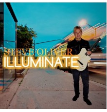 Steve Oliver - Illuminate