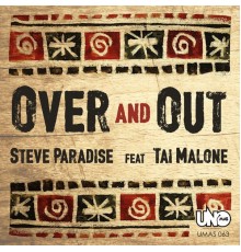 Steve Paradise - Over and Out