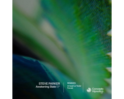 Steve Parker - Awakening State EP