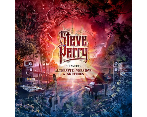 Steve Perry - Traces (Alternate Versions & Sketches) Steve Perry - Traces (Alternate Versions & Sketches)