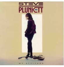 Steve Plunkett - My Attitude  (Bonus Track Version)