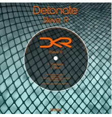 Steve R - Detonate (Original Mix)