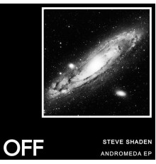 Steve Shaden - Andromeda (Original Mix)