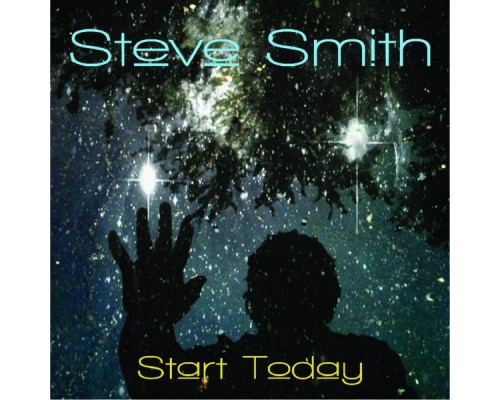 Steve Smith - Start Today