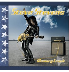 Steve Stevens & Brian Tichy - Memory Crash