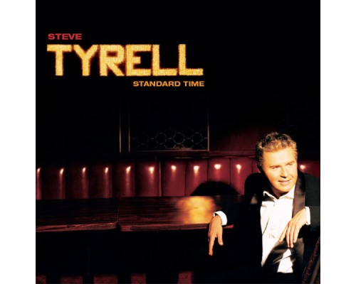 Steve Tyrell - Standard Time