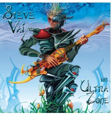 Steve Vai - The Ultra Zone