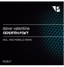 Steve Valentine - Absynth Fairy