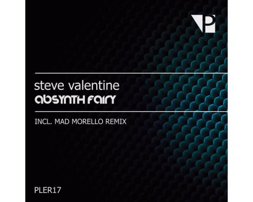 Steve Valentine - Absynth Fairy