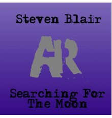 Steven Blair - Searching For The Moon (Original Mix)