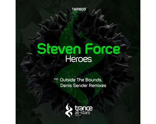 Steven Force - Heroes