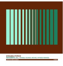 Steven Force - Goodbye
