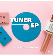 Steven Gonlop - TUNER (Original Mix)