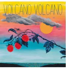 Steven Lambke - Volcano Volcano