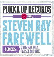 Steven Ray - Farewell (Remixes)