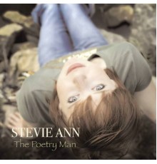 Stevie Ann - The Poetry Man