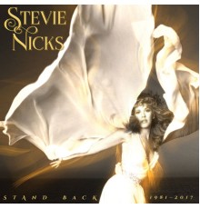 Stevie Nicks - Stand Back: 1981-2017