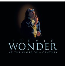 Stevie Wonder - At The Close Of A Century