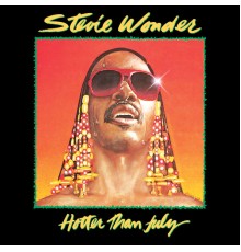 Stevie Wonder - Hotter Than July