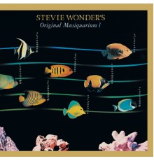 Stevie Wonder - Original Musiquarium