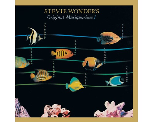 Stevie Wonder - Original Musiquarium