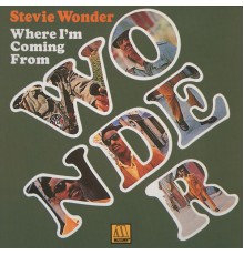 Stevie Wonder - Where I'm Coming From