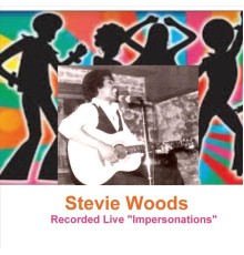 Stevie Woods - Impersonations (Live)