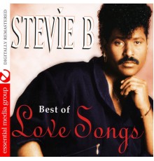 Stevie b - Best of Love Songs (Digitally Remastered)