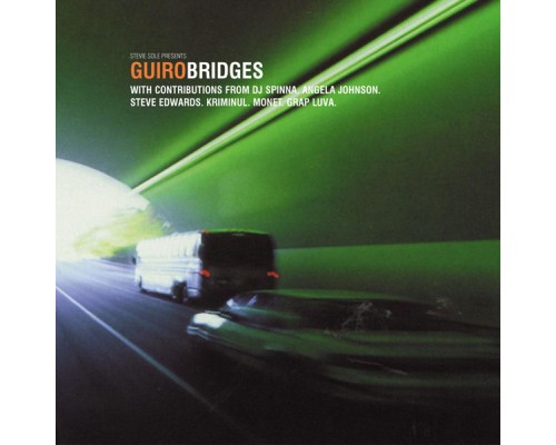 Steviesole Presents Guiro - Bridges