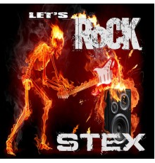 Stex - Let's Rock