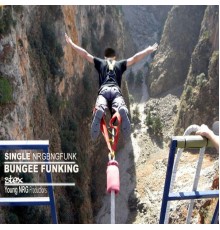 Stex - Bungee Funking