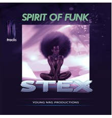 Stex - Spirit Of Funk