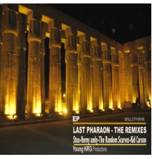 Stex - Last Pharaon: The Remixes