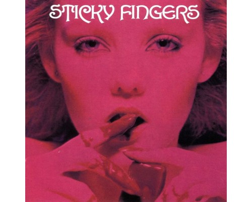 Sticky Fingers - Sticky Fingers