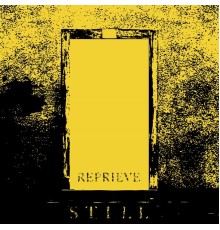 Still - Reprieve