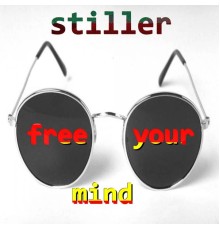 Stiller - Free Your Mind