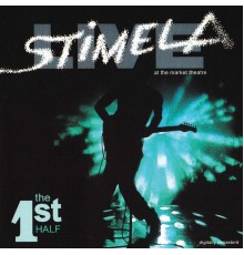 Stimela - The 1st Half (Live)
