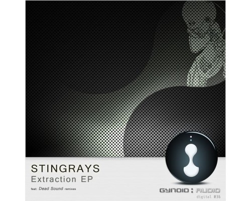 Stingrays - Extraction EP