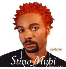 Stino Mubi - Invitation