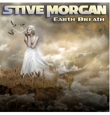 Stive Morgan - Earth Breath