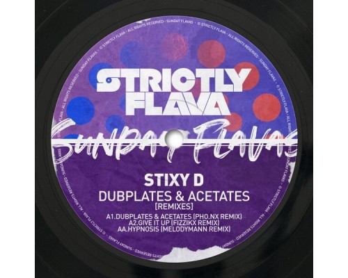 Stixy D - Dubplates & Acetates (Remixes)