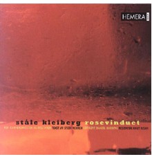 Ståle Kleiberg - Rosevinduet