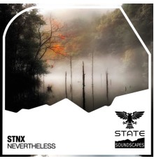 Stnx - Nevertheless