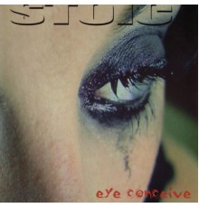 Stoic - Eye Conceive