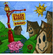 Stolen Babies - Naught