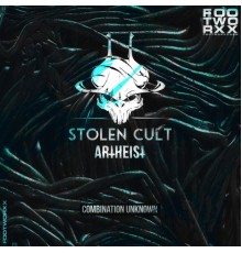 Stolen Cult & Artheist - Combination Unknown