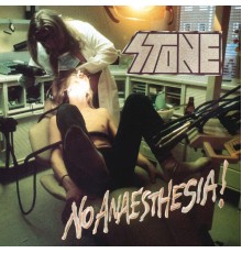 Stone - No Anaesthesia!