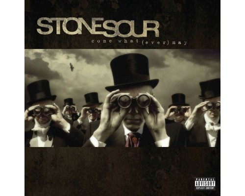 Stone Sour - Come What(ever) May